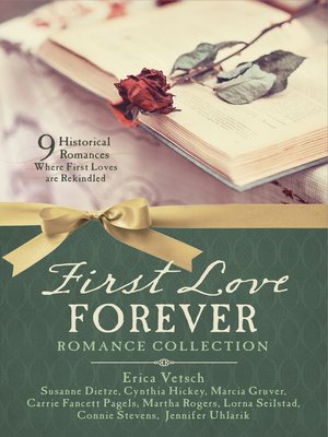 cover image of First Love Forever Romance Collection